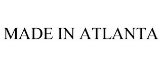 MADE IN ATLANTA