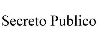 SECRETO PUBLICO