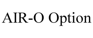 AIR-O OPTION