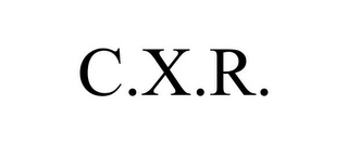 C.X.R.