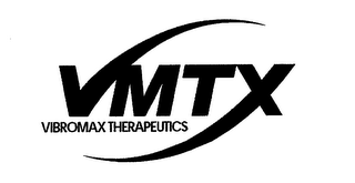 VMTX VIBROMAX THERAPEUTICS