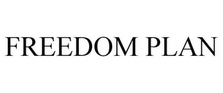 FREEDOM PLAN