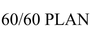 60/60 PLAN