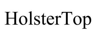HOLSTERTOP