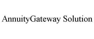 ANNUITYGATEWAY SOLUTION