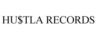 HU$TLA RECORDS