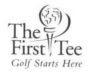 THE FIRST TEE GOLF STARTS HERE