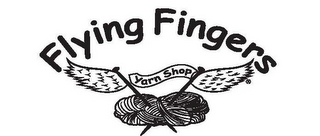 FLYING FINGERS YARN SHOP