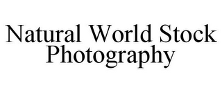NATURAL WORLD STOCK PHOTOGRAPHY