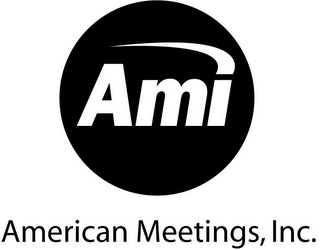 AMI AMERICAN MEETINGS, INC.