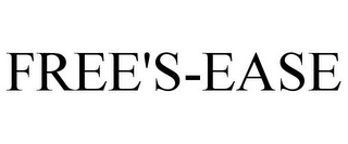 FREE'S-EASE