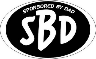 SPONSORED BY DAD SBD