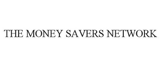 THE MONEY SAVERS NETWORK