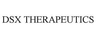 DSX THERAPEUTICS