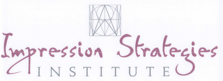 IMPRESSION STRATEGIES INSTITUTE