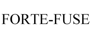 FORTE-FUSE
