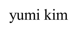 YUMI KIM