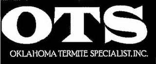 OTS OKLAHOMA TERMITE SPECIALIST