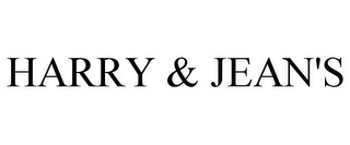 HARRY & JEAN'S