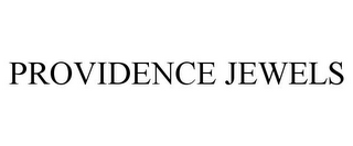 PROVIDENCE JEWELS