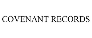 COVENANT RECORDS