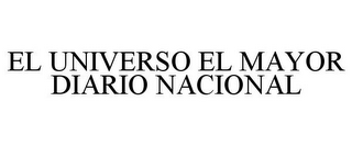 EL UNIVERSO EL MAYOR DIARIO NACIONAL