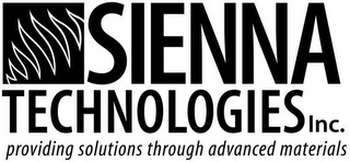 SIENNA TECHNOLOGIES INC. PROVIDING SOLUTIONS THROUGH ADVANCED MATERIALS