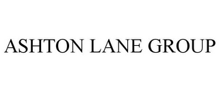 ASHTON LANE GROUP