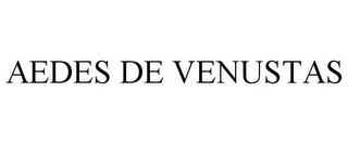 AEDES DE VENUSTAS