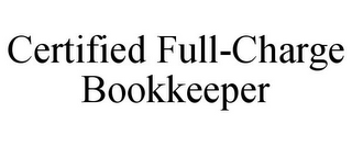 CERTIFIED FULL-CHARGE BOOKKEEPER