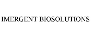 IMERGENT BIOSOLUTIONS