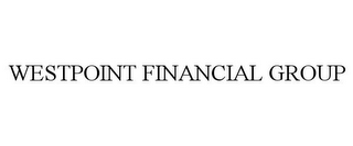 WESTPOINT FINANCIAL GROUP