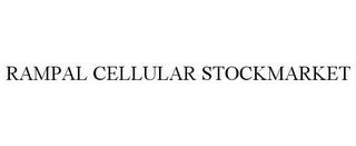 RAMPAL CELLULAR STOCKMARKET