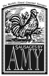 THE WORLD'S FINEST GOURMET SAUSAGES SAUSAGES BY AMY