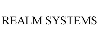 REALM SYSTEMS