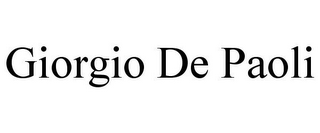 GIORGIO DE PAOLI