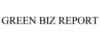 GREEN BIZ REPORT