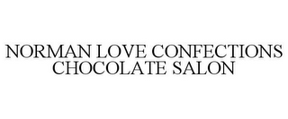 NORMAN LOVE CONFECTIONS CHOCOLATE SALON