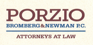 PORZIO BROMBERG & NEWMAN P.C. ATTORNEYS AT LAW