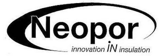 NEOPOR INNOVATION IN INSULATION