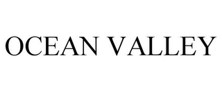 OCEAN VALLEY