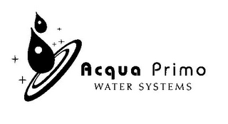 ACQUA PRIMO WATER SYSTEMS