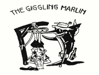 THE GIGGLING MARLIN