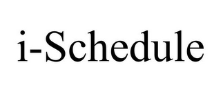 I-SCHEDULE