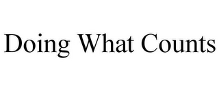 DOING WHAT COUNTS