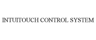 INTUITOUCH CONTROL SYSTEM