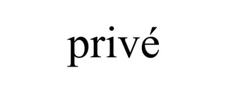 PRIVÉ