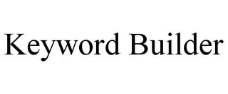 KEYWORD BUILDER