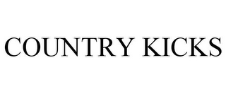 COUNTRY KICKS