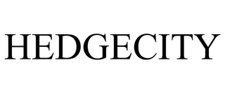 HEDGECITY